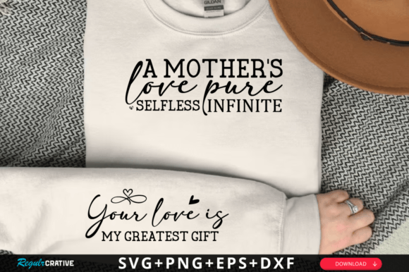 A Mother’s Love Pure Selfless SVG