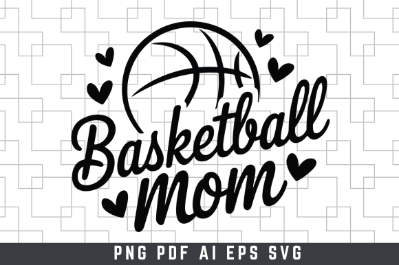 Basketball Mom PNG SVG, Basketball Svg