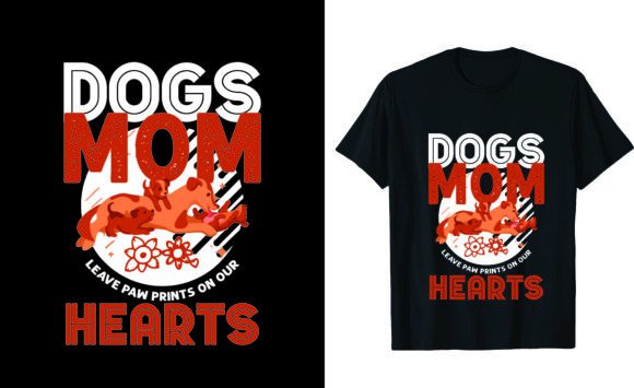 Dogs Mom Leave Paw Prints on Our Hearts