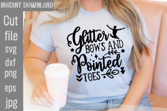 Glitter Bows and Pointed Toes SVG