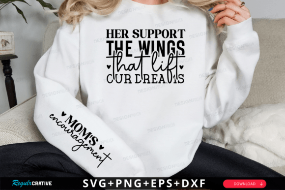 Her Support the Wings That Lift Our SVG