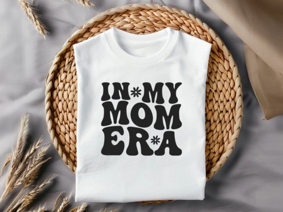 In My Mom Era SVG T-Shirt