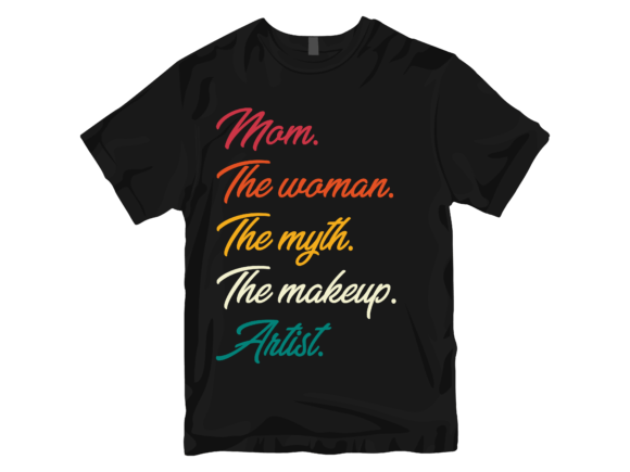 Mom the Woman the Myth the Makeup Artist