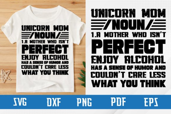 Unicorn Mom Noun – a Mother SVG Design